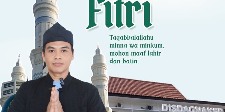 Ucapan Selamat Idul Fitri 1447 Hijriah oleh Disdagnaker Pacitan